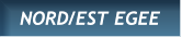 NORD/EST EGEE NORD/EST EGEE